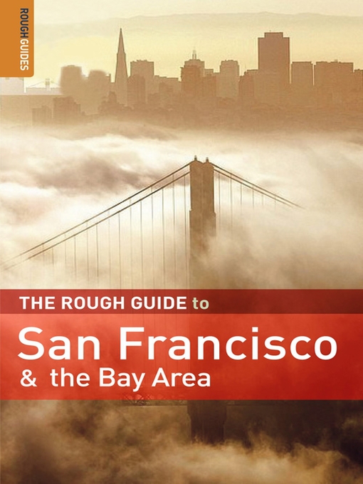 Title details for The Rough Guide to San Francisco & the Bay Area by Mark Ellwood - Available